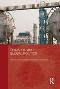 Andrews-Speed / Dannreuther |  China, Oil and Global Politics | Buch |  Sack Fachmedien