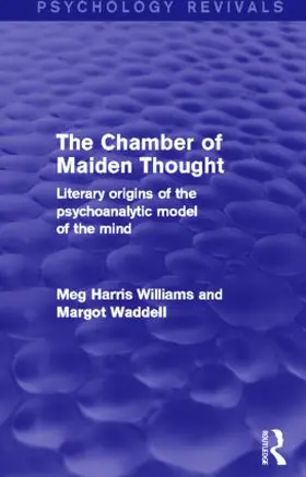 Williams / Waddell |  The Chamber of Maiden Thought (Psychology Revivals) | Buch |  Sack Fachmedien