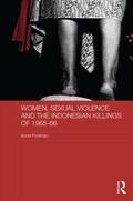 Pohlman |  Women, Sexual Violence and the Indonesian Killings of 1965-66 | Buch |  Sack Fachmedien