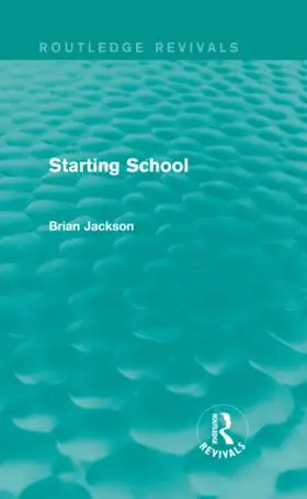Jackson |  Starting School | Buch |  Sack Fachmedien