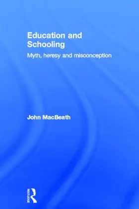 MacBeath | Education and Schooling | Buch | 978-0-415-83914-3 | www.sack.de
