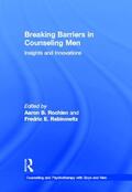 Rochlen / Rabinowitz |  Breaking Barriers in Counseling Men | Buch |  Sack Fachmedien