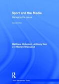 Nicholson / Kerr / Sherwood |  Sport and the Media | Buch |  Sack Fachmedien