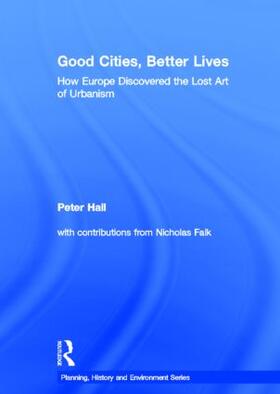 Hall | Good Cities, Better Lives | Buch | 978-0-415-84021-7 | sack.de