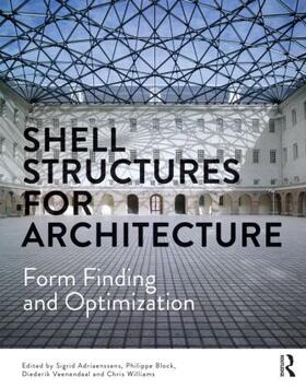 Adriaenssens / Block / Veenendaal | Shell Structures for Architecture | Buch | 978-0-415-84059-0 | sack.de
