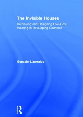 Lizarralde |  The Invisible Houses | Buch |  Sack Fachmedien