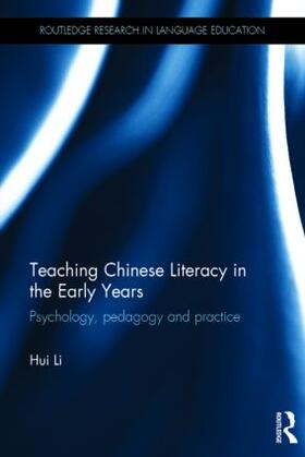 Li |  Teaching Chinese Literacy in the Early Years | Buch |  Sack Fachmedien