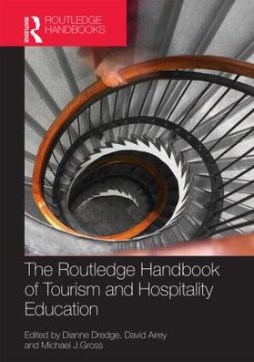 Dredge / Airey / Gross |  The Routledge Handbook of Tourism and Hospitality Education | Buch |  Sack Fachmedien