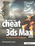 McCarthy |  How to Cheat in 3ds Max 2014 | Buch |  Sack Fachmedien