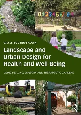 Souter-Brown |  Landscape and Urban Design for Health and Well-Being | Buch |  Sack Fachmedien
