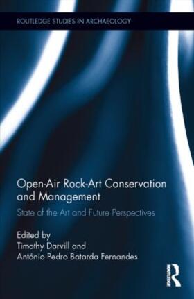 Darvill / Batarda Fernandes | Open-Air Rock-Art Conservation and Management | Buch | 978-0-415-84377-5 | sack.de