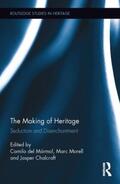 Del Marmol / Morell / Chalcraft |  The Making of Heritage | Buch |  Sack Fachmedien