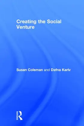 Coleman / Kariv |  Creating the Social Venture | Buch |  Sack Fachmedien