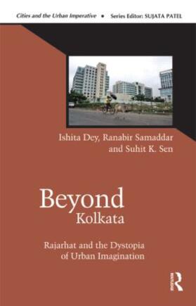 Dey / Samaddar / Sen | Beyond Kolkata | Buch | 978-0-415-84435-2 | sack.de