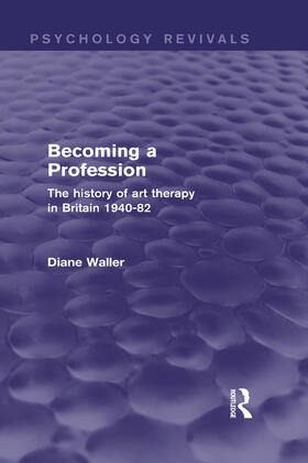 Waller |  Becoming a Profession (Psychology Revivals) | Buch |  Sack Fachmedien