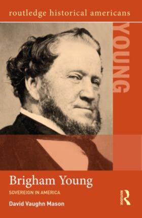 Mason | Brigham Young | Buch | 978-0-415-84484-0 | sack.de