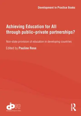 Rose |  Achieving Education for All through Public–Private Partnerships? | Buch |  Sack Fachmedien