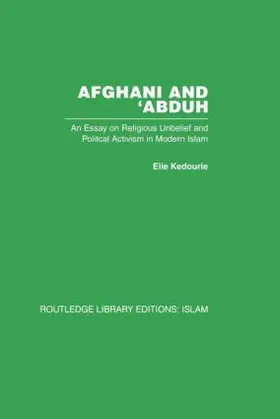 Kedourie |  Afghani and 'Abduh | Buch |  Sack Fachmedien