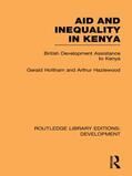 Holtham / Hazelwood |  Aid and Inequality in Kenya | Buch |  Sack Fachmedien