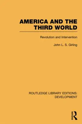 Girling |  America and the Third World | Buch |  Sack Fachmedien