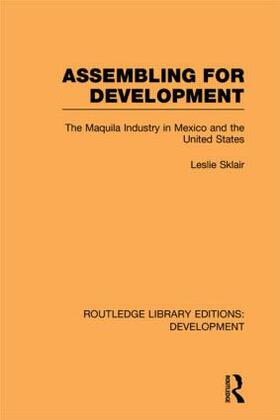 Sklair |  Assembling for Development | Buch |  Sack Fachmedien