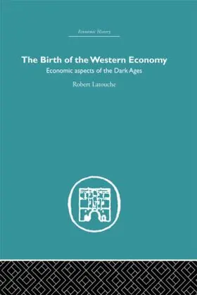 Latouche |  The Birth of the Western Economy | Buch |  Sack Fachmedien