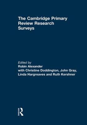 Doddington / Alexander / Gray | The Cambridge Primary Review Research Surveys | Buch | 978-0-415-84633-2 | sack.de