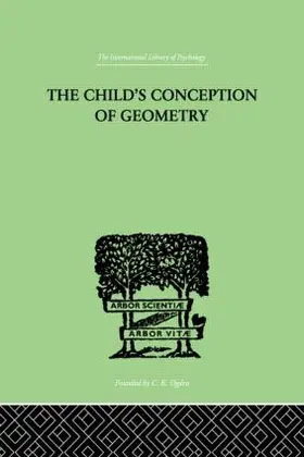 Piaget | Child's Conception Of Geometry | Buch | 978-0-415-84641-7 | www.sack.de