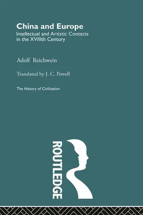 Reichwein | China and Europe | Buch | 978-0-415-84647-9 | www.sack.de