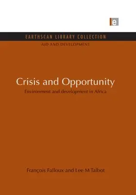 Falloux / Talbot |  Crisis and Opportunity | Buch |  Sack Fachmedien