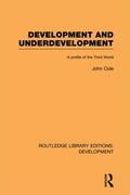 Cole |  Development and Underdevelopment | Buch |  Sack Fachmedien