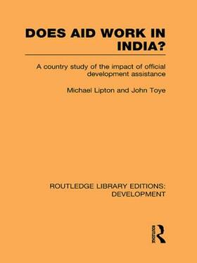 Lipton / Toye |  Does Aid Work in India? | Buch |  Sack Fachmedien