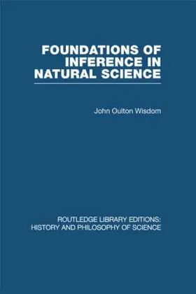 Wisdom | Foundations of Inference in Natural Science | Buch | 978-0-415-84777-3 | sack.de