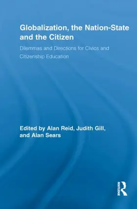 Reid / Gill / Sears |  Globalization, the Nation-State and the Citizen | Buch |  Sack Fachmedien