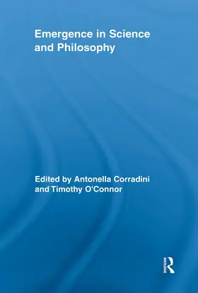 Corradini / O'Connor |  Emergence in Science and Philosophy | Buch |  Sack Fachmedien