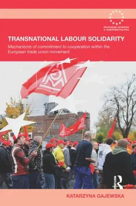 Gajewska |  Transnational Labour Solidarity | Buch |  Sack Fachmedien