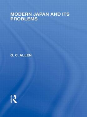 Allen | Modern Japan and its Problems | Buch | 978-0-415-84898-5 | sack.de