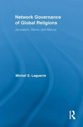 Laguerre |  Network Governance of Global Religions | Buch |  Sack Fachmedien
