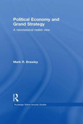 Brawley | Political Economy and Grand Strategy | Buch | sack.de