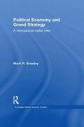 Brawley |  Political Economy and Grand Strategy | Buch |  Sack Fachmedien