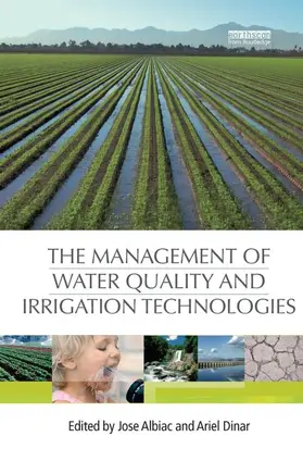 Albiac / Dinar |  The Management of Water Quality and Irrigation Technologies | Buch |  Sack Fachmedien