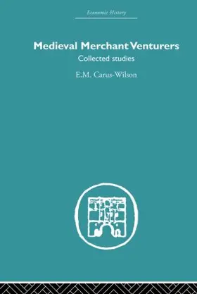 Carus-Wilson | Medieval Merchant Venturers | Buch | 978-0-415-84953-1 | sack.de
