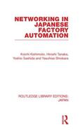Kishimoto |  Networking in Japanese Factory Automation | Buch |  Sack Fachmedien