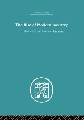Hammond |  The Rise of Modern Industry | Buch |  Sack Fachmedien