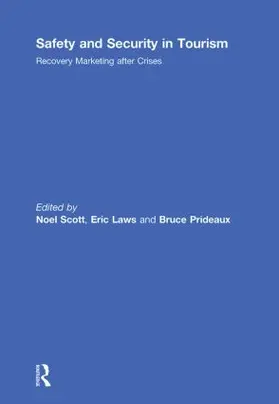 Scott / Laws / Prideaux |  Safety and Security in Tourism | Buch |  Sack Fachmedien