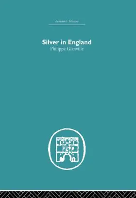 Glanville |  Silver in England | Buch |  Sack Fachmedien