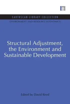 Reed | Structural Adjustment, the Environment and Sustainable Development | Buch | 978-0-415-85087-2 | sack.de