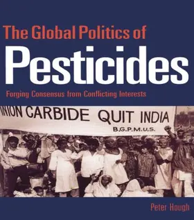 Hough |  The Global Politics of Pesticides | Buch |  Sack Fachmedien