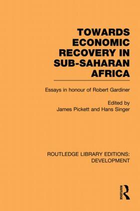 Pickett / Singer |  Towards Economic Recovery in Sub-Saharan Africa | Buch |  Sack Fachmedien