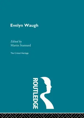 Stannard | Evelyn Waugh | Buch | 978-0-415-85204-3 | www.sack.de